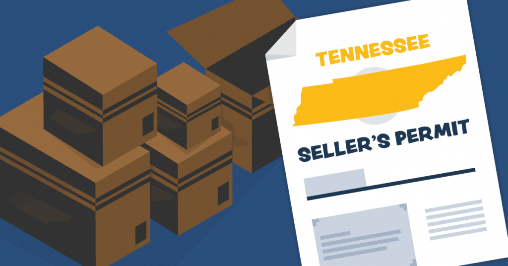 How to Get a Seller's Permit in Tennessee