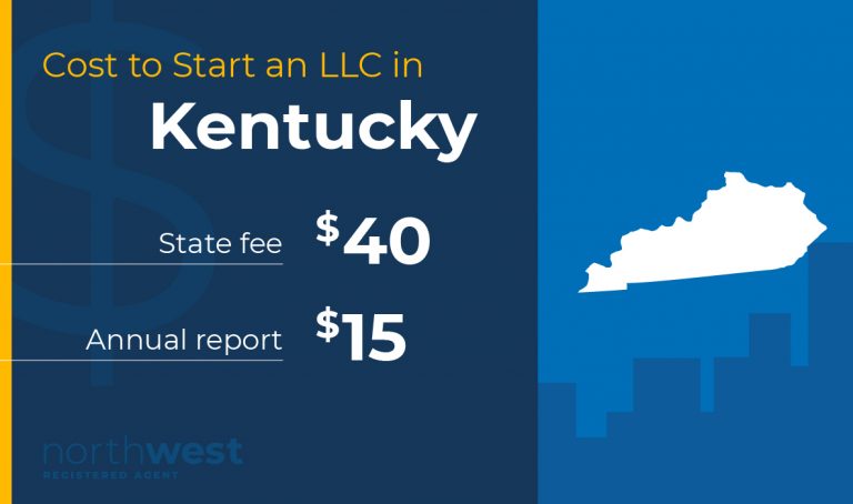 Start an LLC in Kentucky for $40 and submit your annual report for $15.