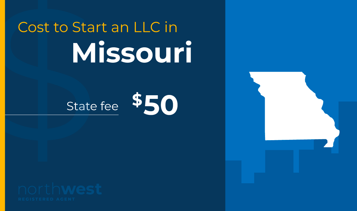 Start an LLC in Missouri for $50.