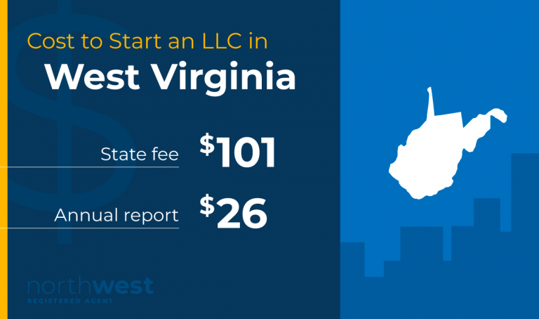 Start an LLC in West Virginia for $101 and file your Annual Report for $26.